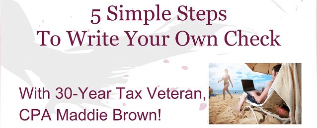 2014-04 - 5 Simple Steps to Write Your Own Check With Maddie Brown